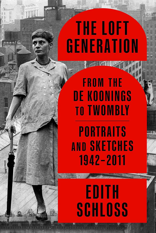 The Loft Generation: From the De Koonings to Twombly (*Hurt)
