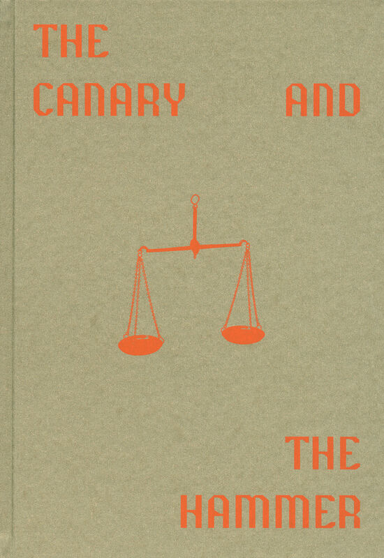 Lisa Barnard – The Canary and The Hammer (sign.)