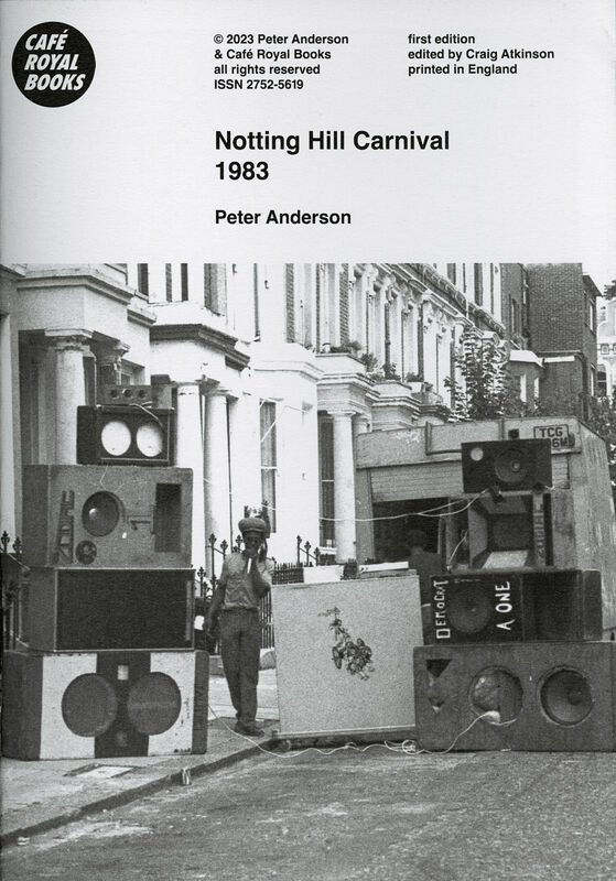 Peter Anderson – Notting Hill Carnival 1983