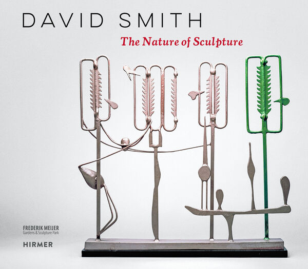 David Smith – The Nature of Sculpture